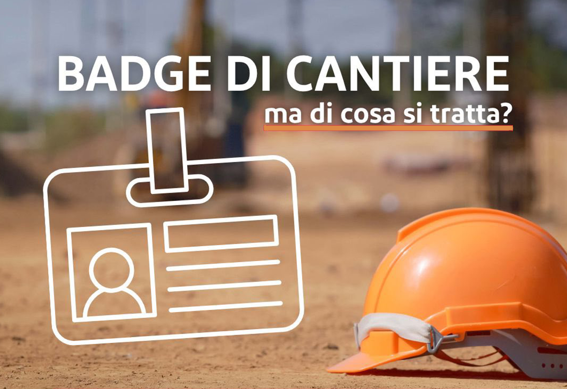 Badge digitale di cantiere: cosa cambia davvero per la tua impresa